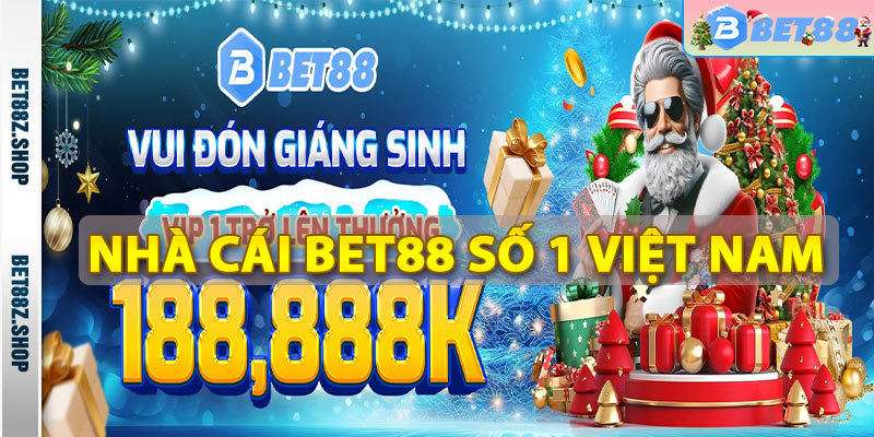 Nhà cái Bet88 uy tín số 1 thị trường